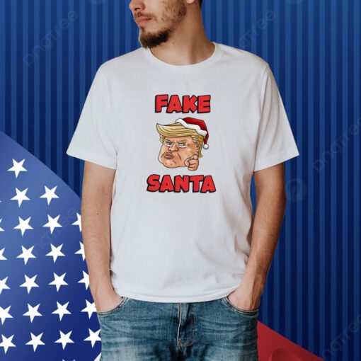 Donald Trump Santa Hat Fake Santa Christmas Shirt