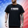 Edmonton Oilers Forever Not Just When We Win Shirt