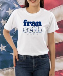 Fran Seth Cloudies Shirts