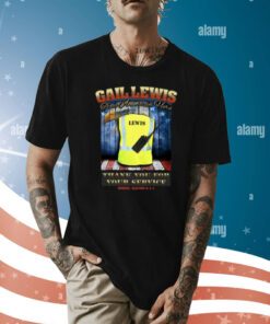 Gail Lewis True American Hero Thank You For Your Service Shirt