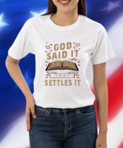 God Said It That Settles It Print Casual Shirt