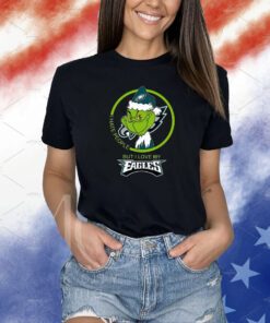 Grinch I Hate People But I Love My Eagles Shirts