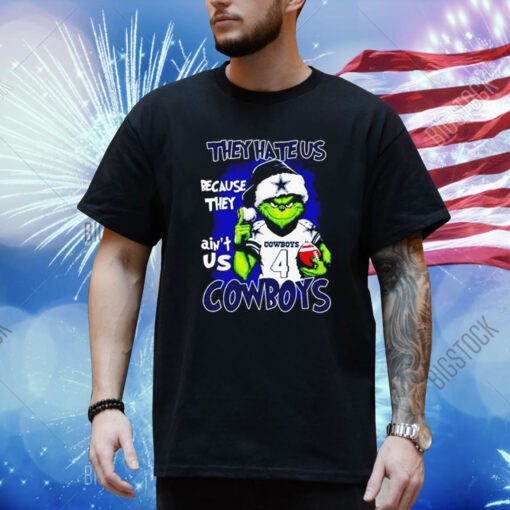 Grinch They Hate Us Because They Ain’t Us Dallas Cowboys Shirt