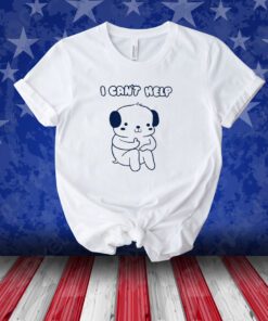 I Can't Help Dog Unisex Shirts