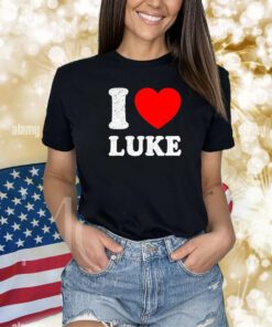 I Love Luke Shirt