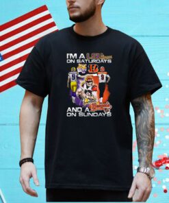 Im A Lsu Tigers On Saturdays And A Idaho State Bengals On Sundays T-Shirt