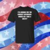 I'm Looking For The Correct Bathroom Where Do I Take A She It Shirts