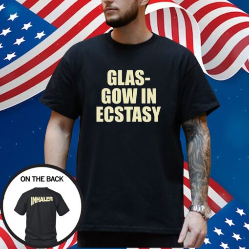 Inhaler Glas-Gow In Ecstasy Shirt