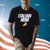 Italian Hero Shirt