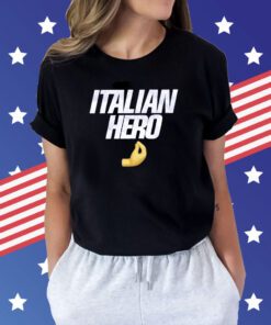 Italian Hero Shirts