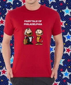 Jason Kelce Travis Kelce Fairytale Of Philadelphia Shirt