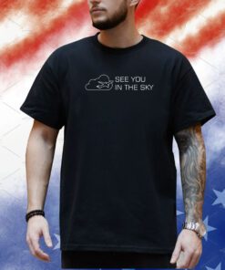 Jeb Brooks See You In The Sky Tee Shirt