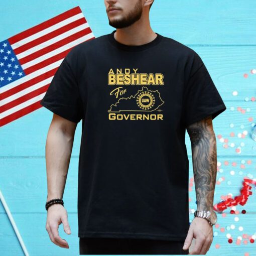 Kydems Andy Beshear For Governor Uaw Shirt