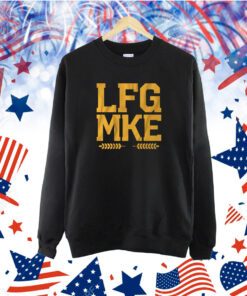 LFG MKE TShirt