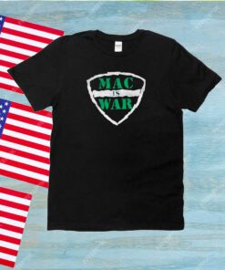 MAC is WAR Unisex Shirts