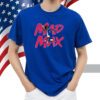 Mad Max Shirt