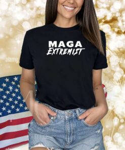 Maga Extremist Shirts