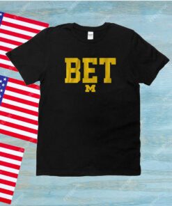 Michigan Football: BET Unisex Shirts