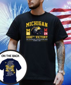 Michigan Wolverines 1000th Victory First Team In History To Win 1000 Division 1 Games November 18, 2023 T-Shirt