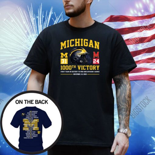 Michigan Wolverines 1000th Victory First Team In History To Win 1000 Division 1 Games November 18, 2023 T-Shirt