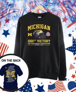 Michigan Wolverines 1001st Victory First Team In History To Reach 1001 Wins November 25, 2023 Shirt