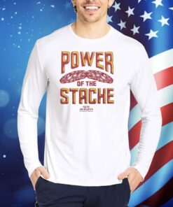 New Heights Power Of The Stache TShirts