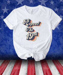 Nikki Haley Repeal The 19Th Unisex Shirts
