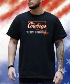 Oklahoma State Football: The Best in Oklahoma Again! Shirt