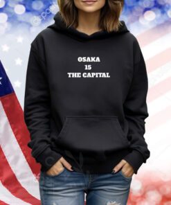 Osaka 15 The Capital TShirts