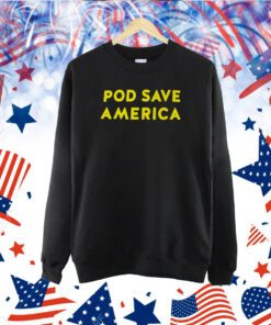 Pod Save America Logo Shirts