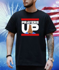 Prayers Up Shirt