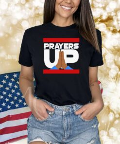 Prayers Up Shirts