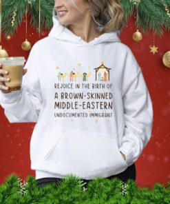 Rejoice In The Birth Of A Brown-Skinned Middle-Eastern Undocumented Immigrant Sweat