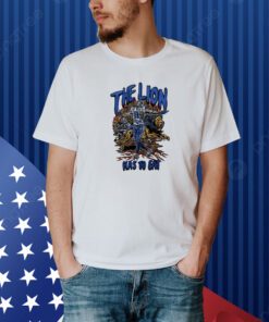 Retros The Lion Has To Eat TShirts