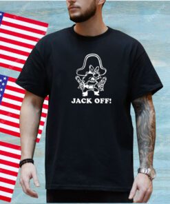 Rootin’ Tootin’ Jack Off Shirt