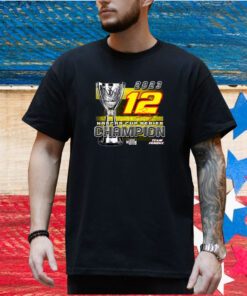 Ryan Blaney Team Penske 2023 Nascar Cup Series Champion Trophy Shirt