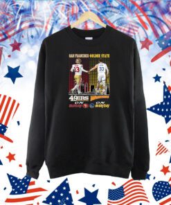 San Francisco 46ers On Sunday And Golden State Warriors On Everyday TShirt