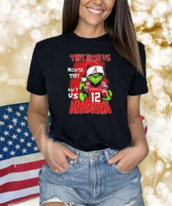 Santa Claus Grinch Alabama Crimson Tide they hate us because they ain’t us Alabama shirts