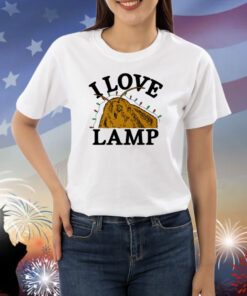 Shitheadsteve I Love Lamp Shirts