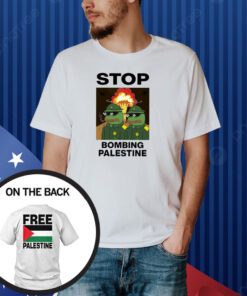 Stop Bombing Palestine Free Palestine Shirt