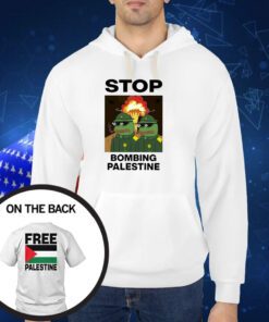 Stop Bombing Palestine Free Palestine TShirt