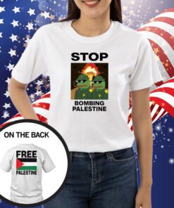 Stop Bombing Palestine Shirts