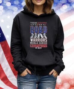 Texas Rangers Warriors World Series Champions 2023 Shirts