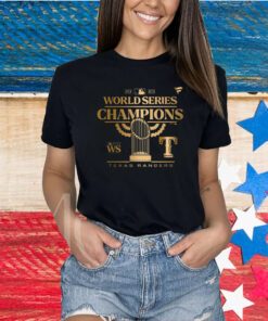 Texas Rangers World Series Champions 2023 Shirt