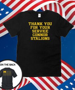 Thank You For Your Service Connor Stalions Unisex Shirts
