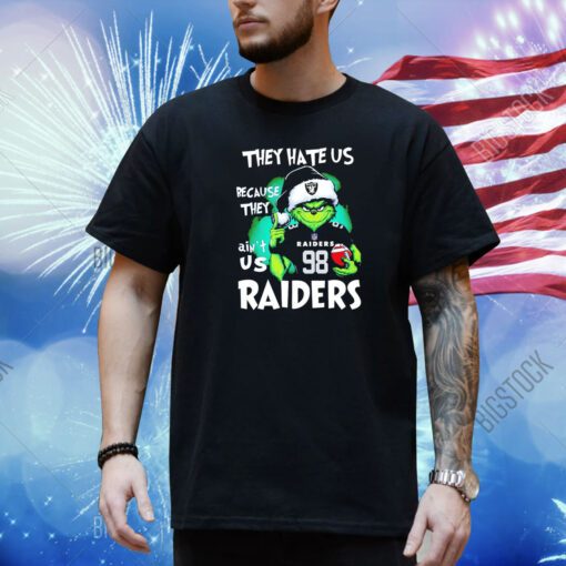 The Grinch they hate us because they ain’t us Las Vegas Raiders shirt