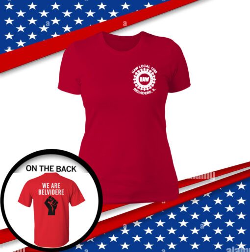 Uaw We Are Belvidere Joe Biden Womens Shirt