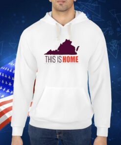 Virginia Tech Football Win This Is Home TShirt