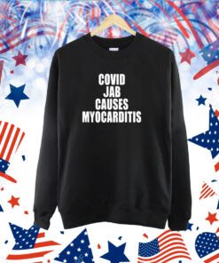 Viva Frei Covid Jab Causes Myocarditis Shirt
