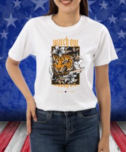 Watch Out 12 11 2023 Shirts